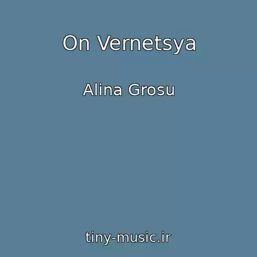 کاور آهنگ On Vernetsya از Alina Grosu