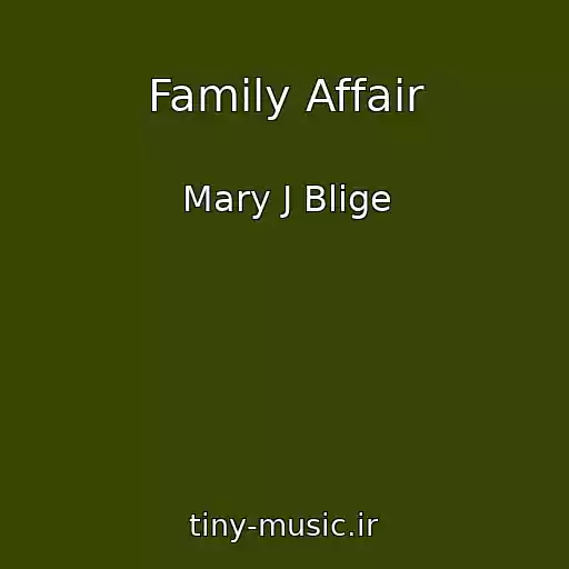 کاور آهنگ Family Affair از Mary J Blige