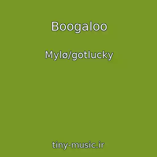 کاور آهنگ Boogaloo از Mylø/gotlucky