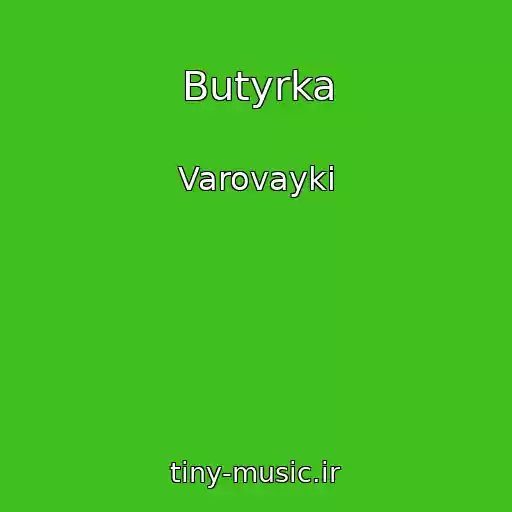 کاور آهنگ Butyrka از Varovayki