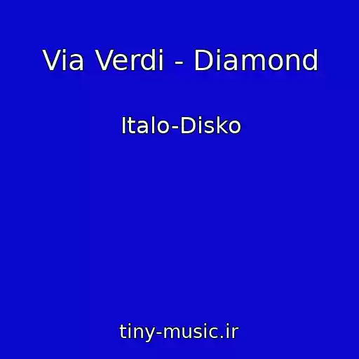 کاور آهنگ Via Verdi - Diamond از Italo-Disko