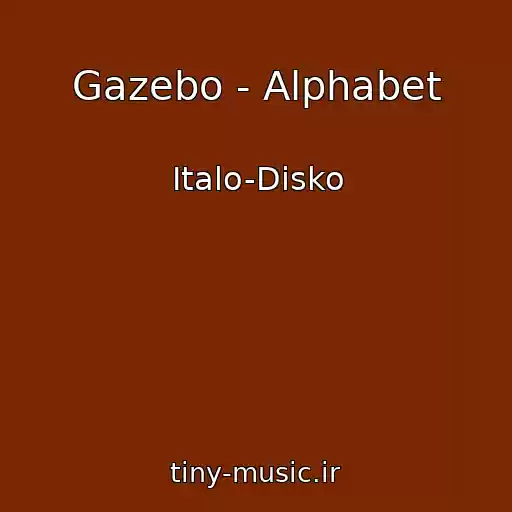 کاور آهنگ Gazebo - Alphabet از Italo-Disko