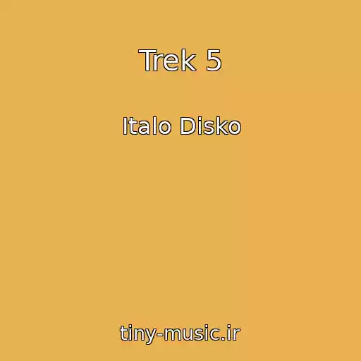 کاور آهنگ Trek 5 از Italo Disko