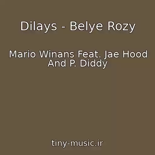 کاور آهنگ Dilays - Belye Rozy از Mario Winans Feat. Jae Hood And P. Diddy