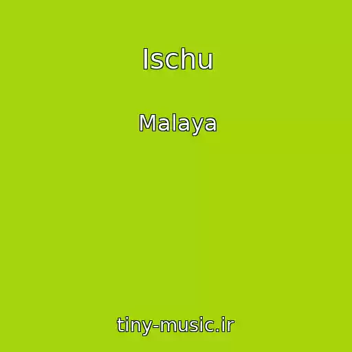 کاور آهنگ Ischu از Malaya