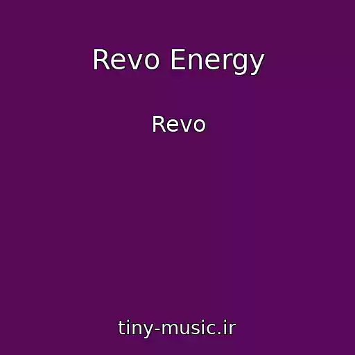 کاور آهنگ Revo Energy از Revo