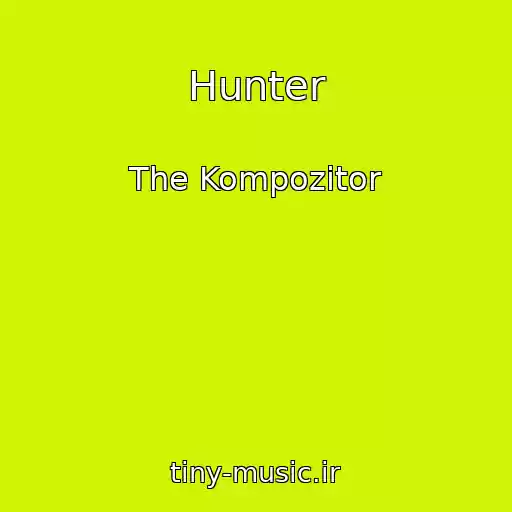 کاور آهنگ Hunter از The Kompozitor