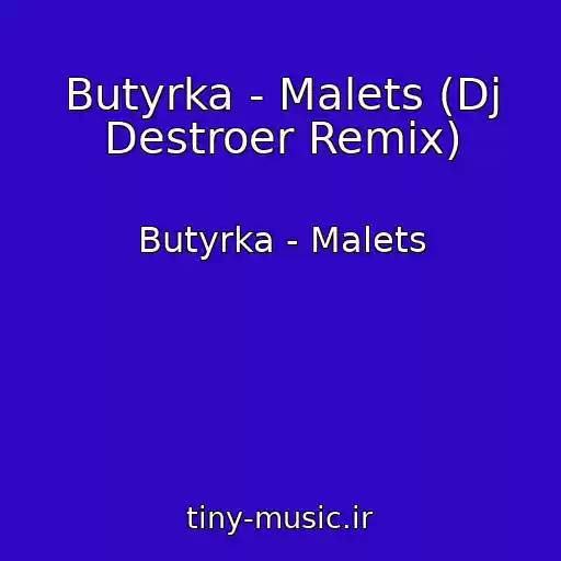 کاور آهنگ Butyrka - Malets (Dj Destroer Remix) از Butyrka - Malets