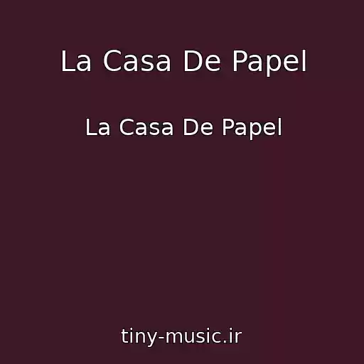 کاور آهنگ La Casa De Papel از La Casa De Papel