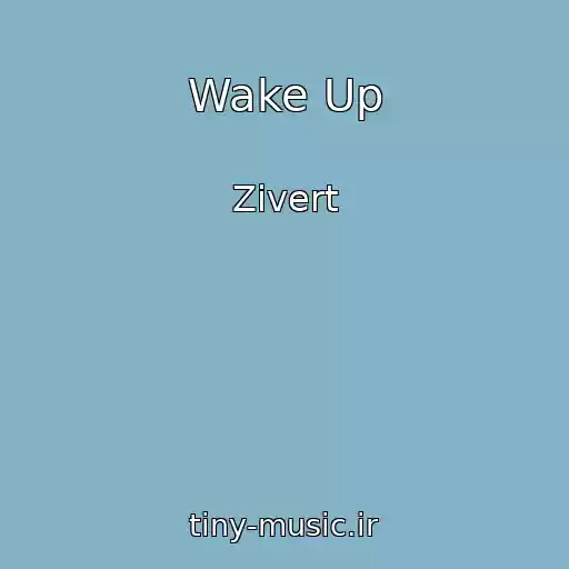 کاور آهنگ Wake Up از Zivert