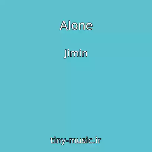 کاور آهنگ Alone از Jimin