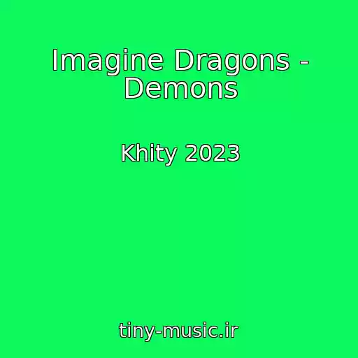 کاور آهنگ Imagine Dragons - Demons از Khity 2023