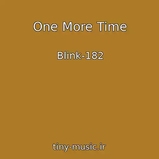 کاور آهنگ One More Time از Blink-182