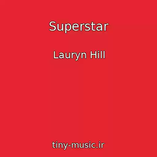 کاور آهنگ Superstar از Lauryn Hill