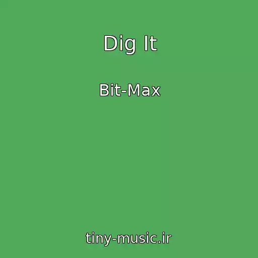 کاور آهنگ Dig It از Bit-Max