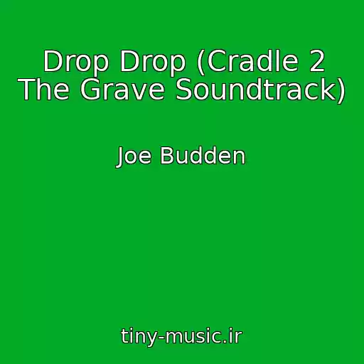 کاور آهنگ Drop Drop (Cradle 2 The Grave Soundtrack) از Joe Budden