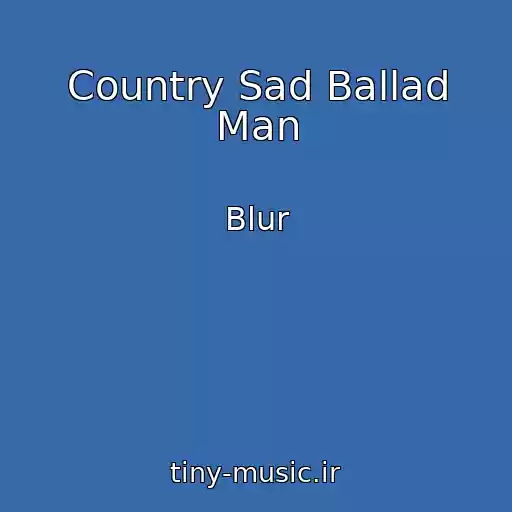 کاور آهنگ Country Sad Ballad Man از Blur