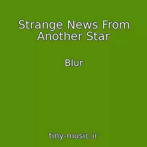 کاور آهنگ Strange News From Another Star از Blur