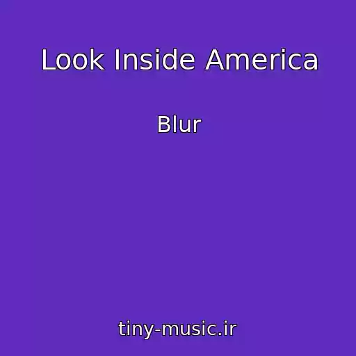 کاور آهنگ Look Inside America از Blur