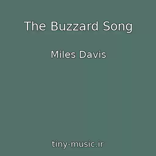 کاور آهنگ The Buzzard Song از Miles Davis