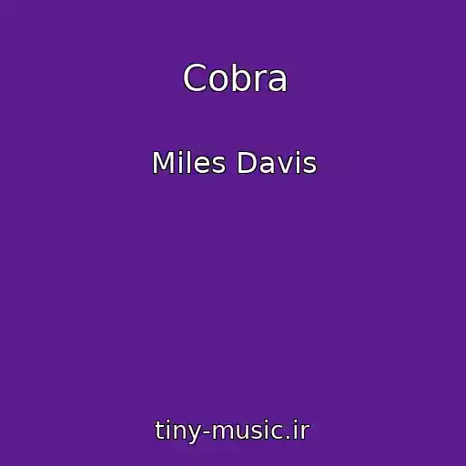 کاور آهنگ Cobra از Miles Davis