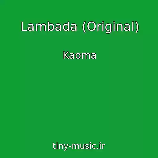 کاور آهنگ Lambada (Original) از Kaoma