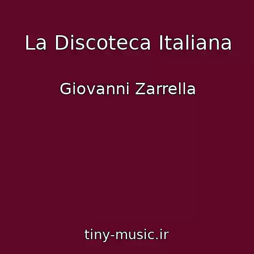 کاور آهنگ La Discoteca Italiana از Giovanni Zarrella