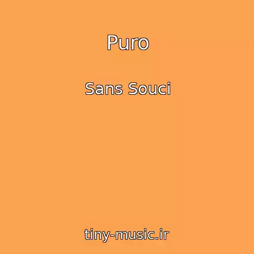کاور آهنگ Puro از Sans Souci
