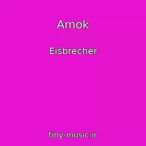 کاور آهنگ Amok از Eisbrecher