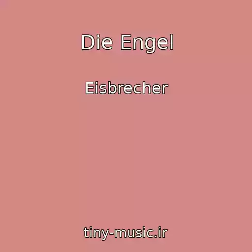 کاور آهنگ Die Engel از Eisbrecher