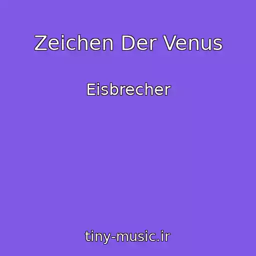 کاور آهنگ Zeichen Der Venus از Eisbrecher