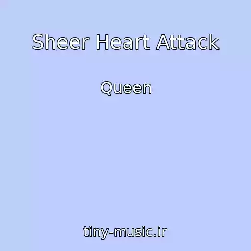 کاور آهنگ Sheer Heart Attack از Queen
