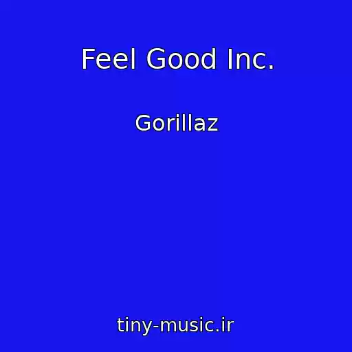 کاور آهنگ Feel Good Inc. از Gorillaz