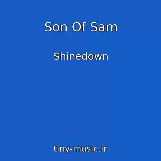 کاور آهنگ Son Of Sam از Shinedown