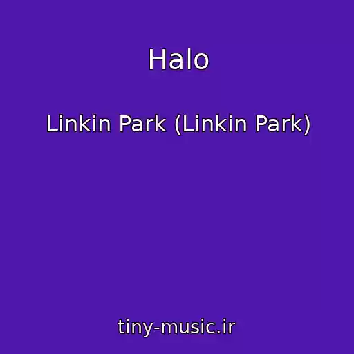 کاور آهنگ Halo از Linkin Park (Linkin Park)