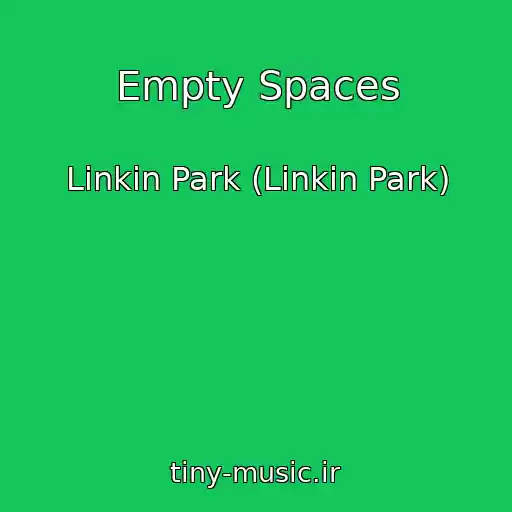 کاور آهنگ Empty Spaces از Linkin Park (Linkin Park)