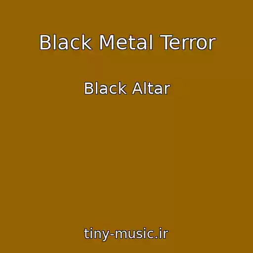 کاور آهنگ Black Metal Terror از Black Altar