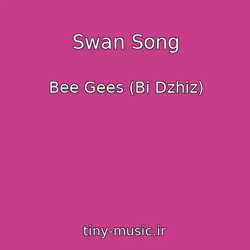 کاور آهنگ Swan Song از Bee Gees (Bi Dzhiz)