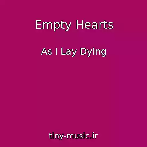 کاور آهنگ Empty Hearts از As I Lay Dying