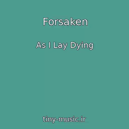 کاور آهنگ Forsaken از As I Lay Dying