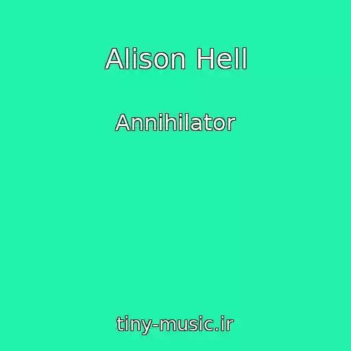 کاور آهنگ Alison Hell از Annihilator