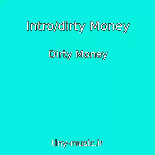 کاور آهنگ Intro/dirty Money از Dirty Money