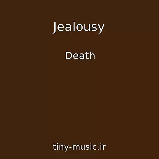 کاور آهنگ Jealousy از Death