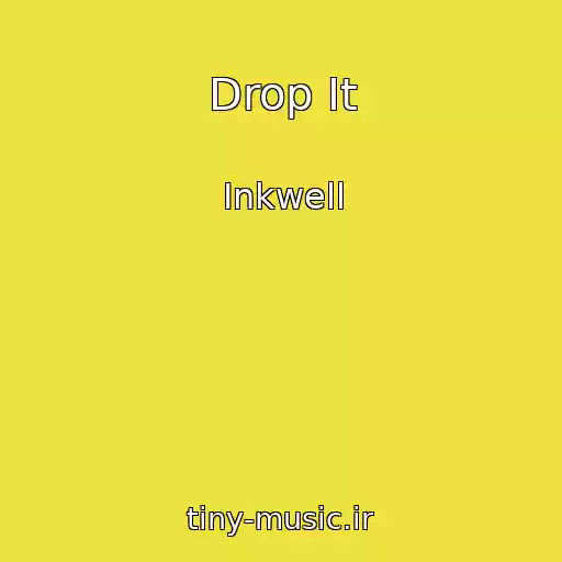 کاور آهنگ Drop It از Inkwell