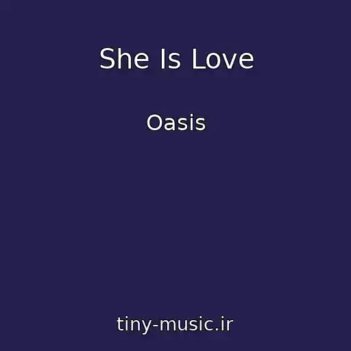 کاور آهنگ She Is Love از Oasis