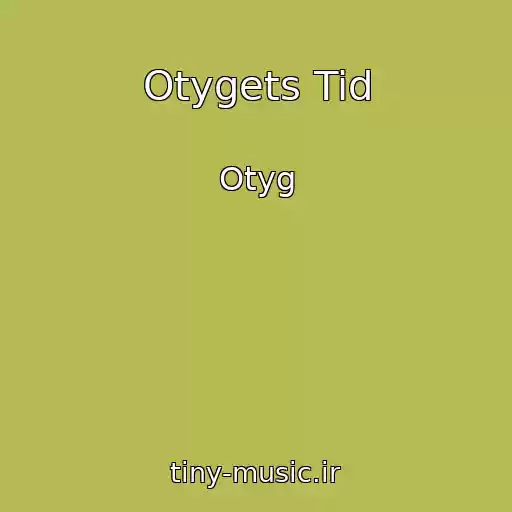 کاور آهنگ Otygets Tid از Otyg