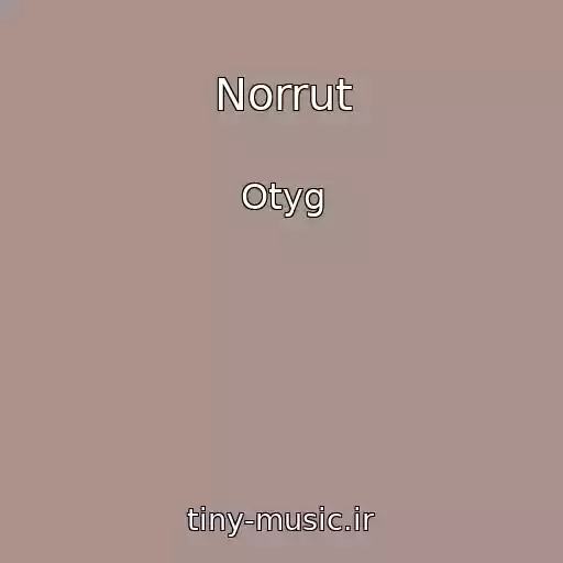 کاور آهنگ Norrut از Otyg