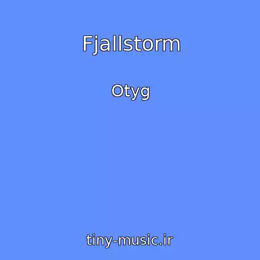 کاور آهنگ Fjallstorm از Otyg