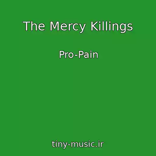کاور آهنگ The Mercy Killings از Pro-Pain