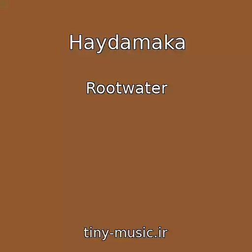 کاور آهنگ Haydamaka از Rootwater